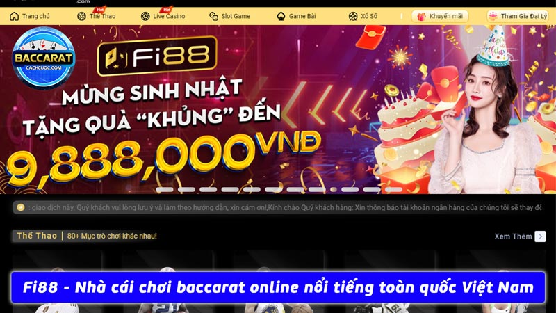 Fi88 - Nhà cái chơi baccarat online nổi tiếng toàn quốc Việt Nam